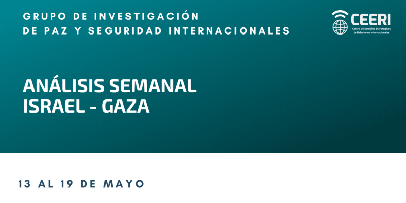 Análisis del 13 al 19 de mayo de 2024