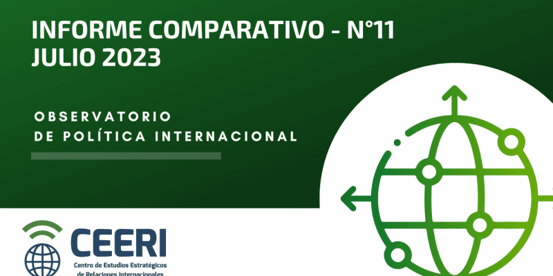 Informe N°11. Observatorio de Política Internacional.