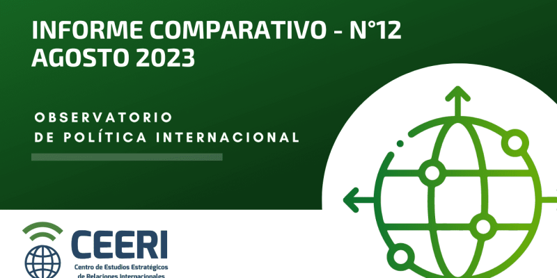 Informe Comparativo - N°12 | Agosto 2023